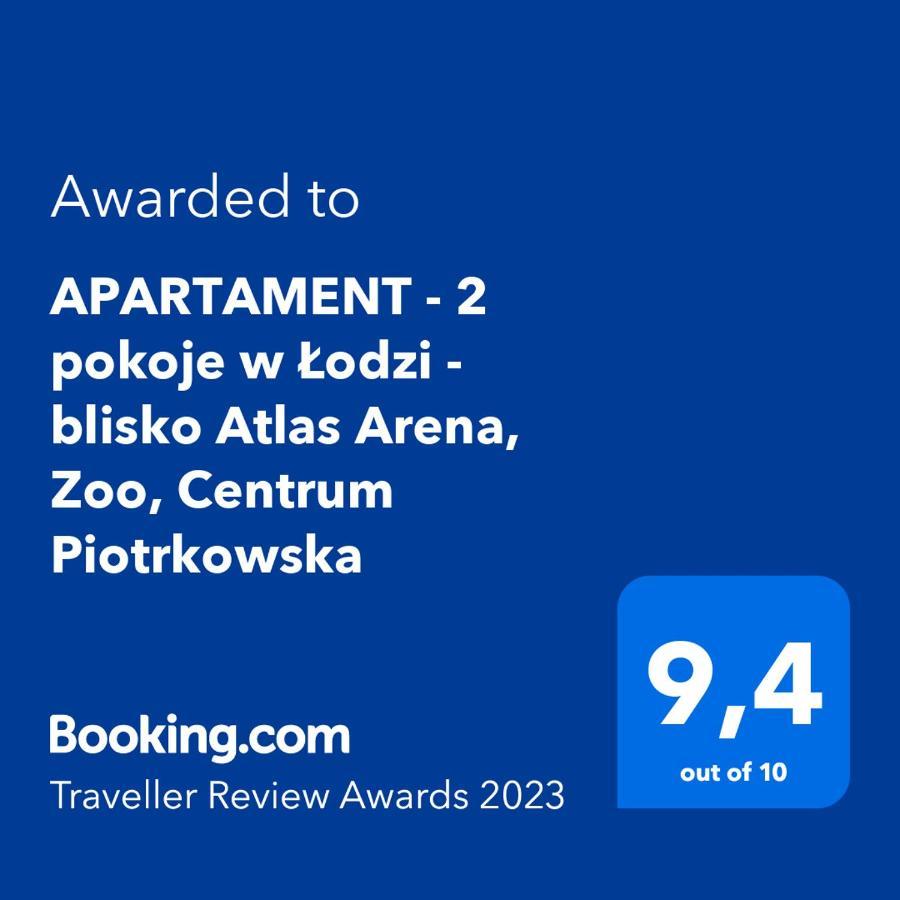 Apartament - 2 Pokoje W Lodzi - Blisko Atlas Arena, Zoo, Centrum, Piotrkowska Екстериор снимка